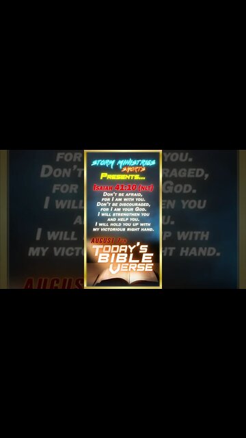 8.07.2022 | STORM MINISTRIES | #Shorts | Daily Bible Verse | ISAIAH 41:10 (NLT)