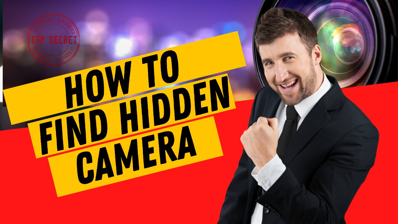 How to find Hidden Camera how to check hidden Camera how many way to find hiden camera