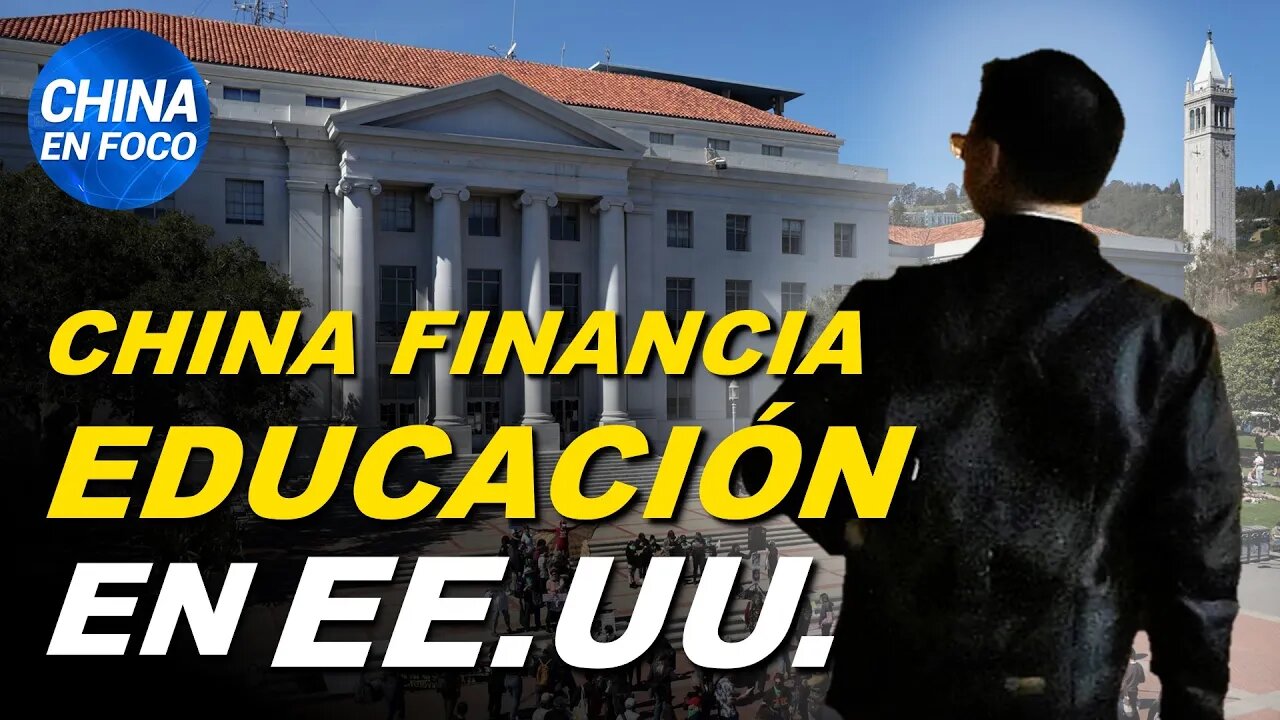 Descubren pacto millonario de China con Universidades de EE.UU.. Extranjero: Sistema chino “apesta”