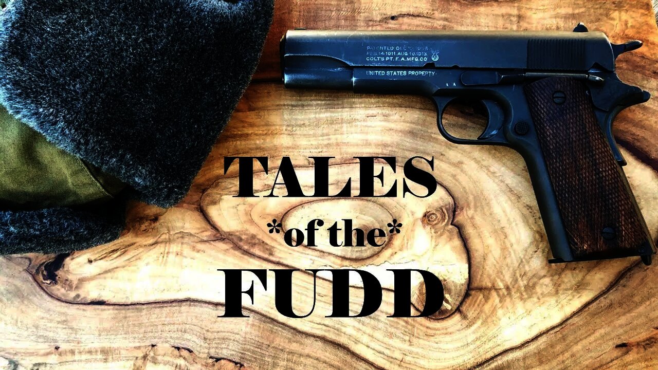 Tales of the Fudd: Episode 8 - The NRA Requirement.