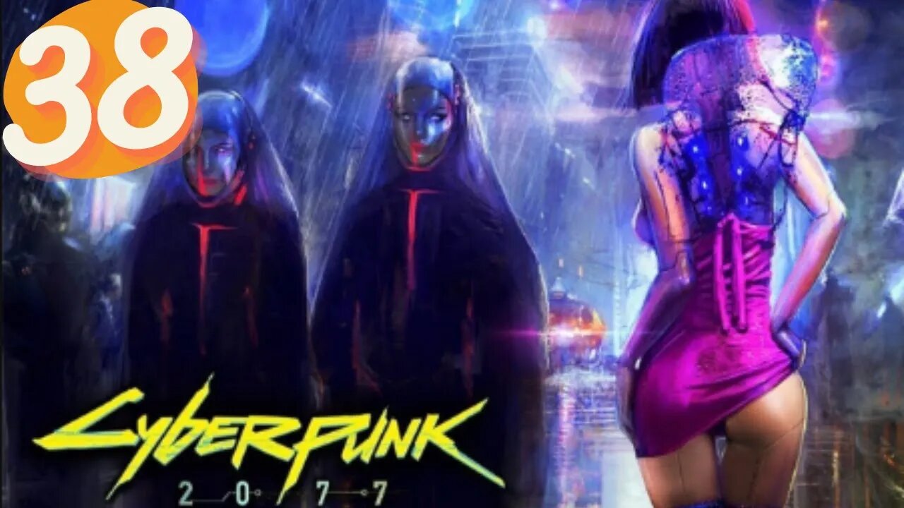 The Return of Panam | CYBERPUNK 2077 Ep.38