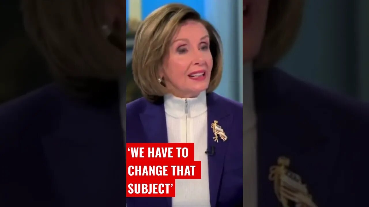 Pelosi on Inflation: "We Have to Change that Subject..."