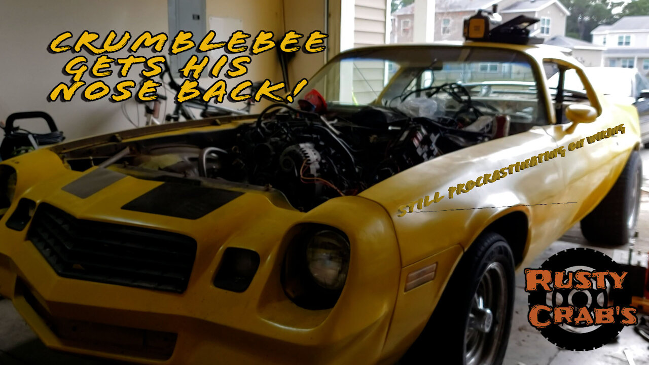79 Camaro - CrumbleBee Gets His Nose Back