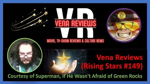 Vena Reviews (Rising Stars #149) [With Bloopers] {Courtesy of Supes}