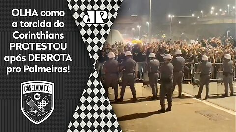 "TIME SEM VERGONHA! BANDO DE..." Torcida do Corinthians PROTESTA após DERROTA para o Palmeiras!