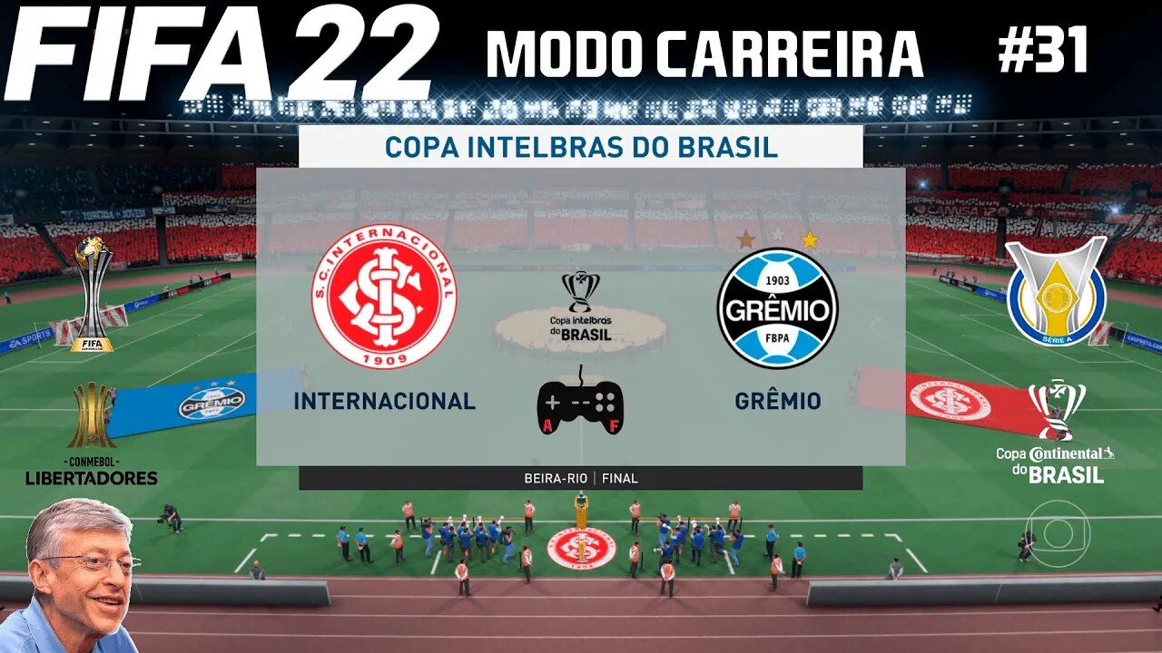 FIFA 22 Modo carreira com o Grêmio! A grande final da Copa Do Brasil! 🏆🏆🏆 #31 #grêmio