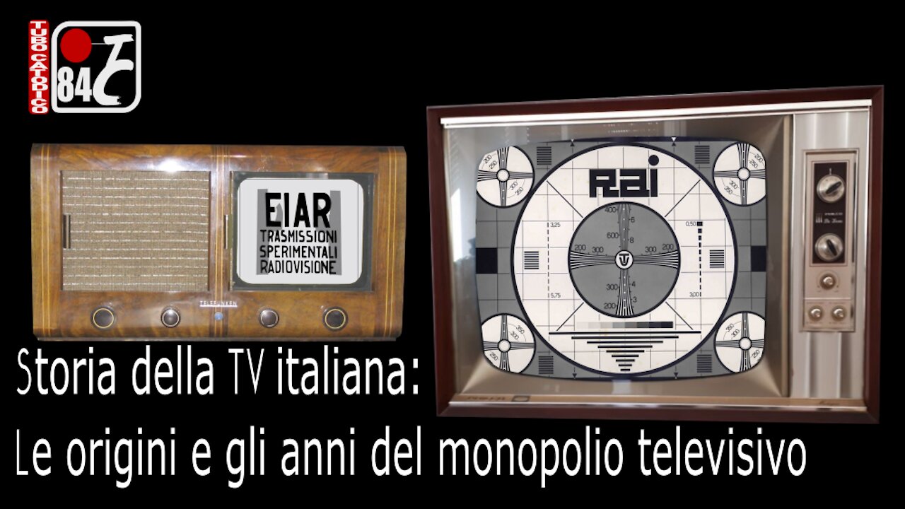 Storia della Televisione Italiana (Parte 1) - Le origini e gli anni del Monopolio