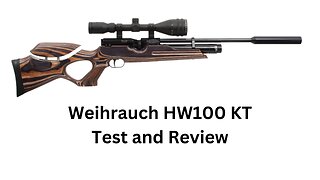 Weihrauch hw100 KT Test and Review