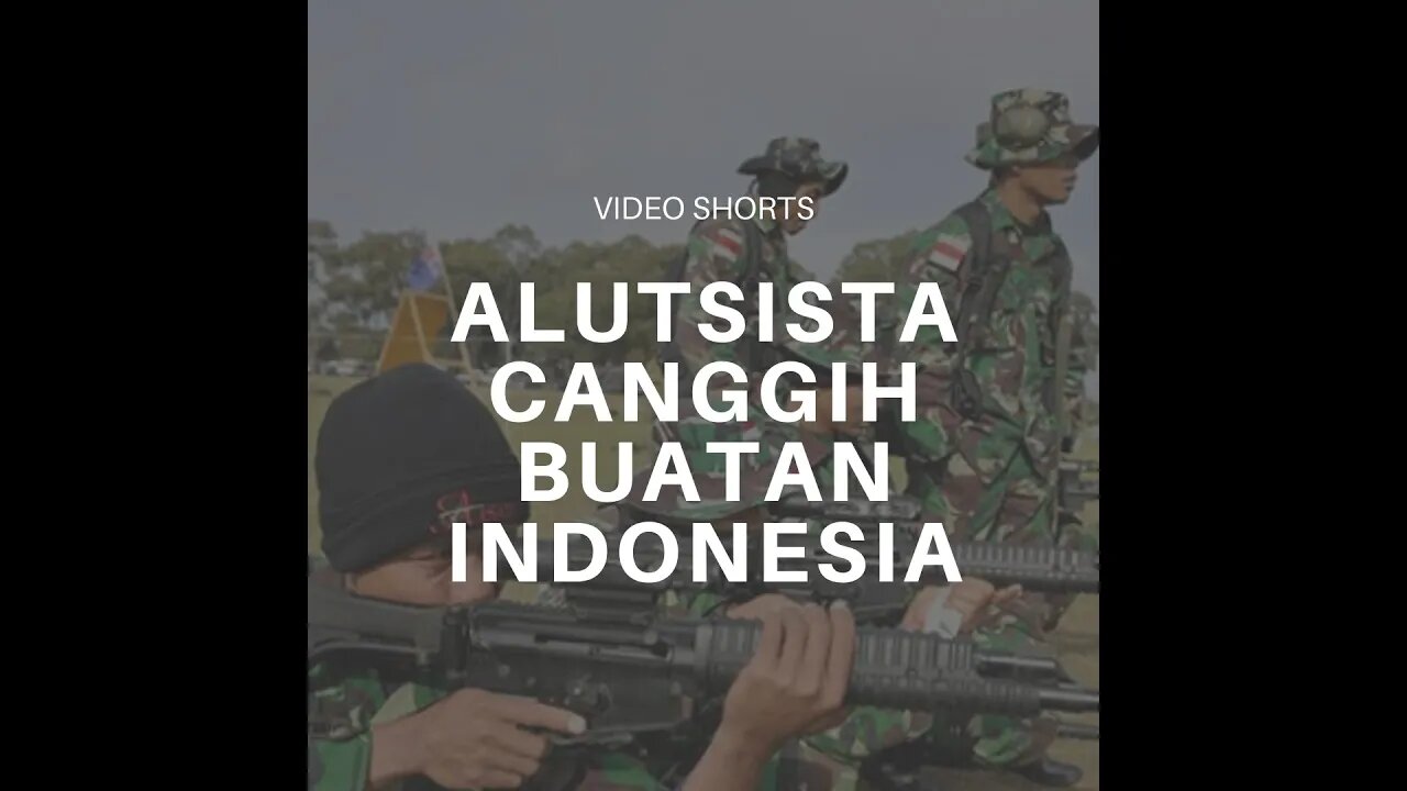 Alutsista Canggih Buatan Indonesia #Shorts