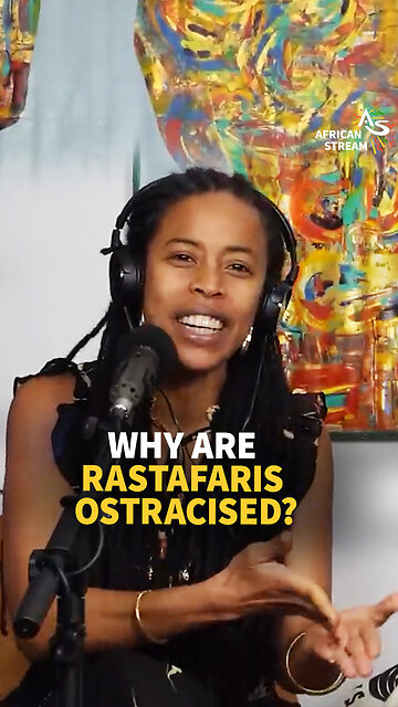 WHY ARE RASTAFARIS OSTRACISED?