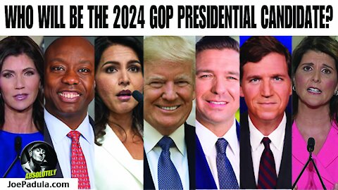 Who will be the 2024 GOP Presidential Candidate with Analyst Dennis J Potvin