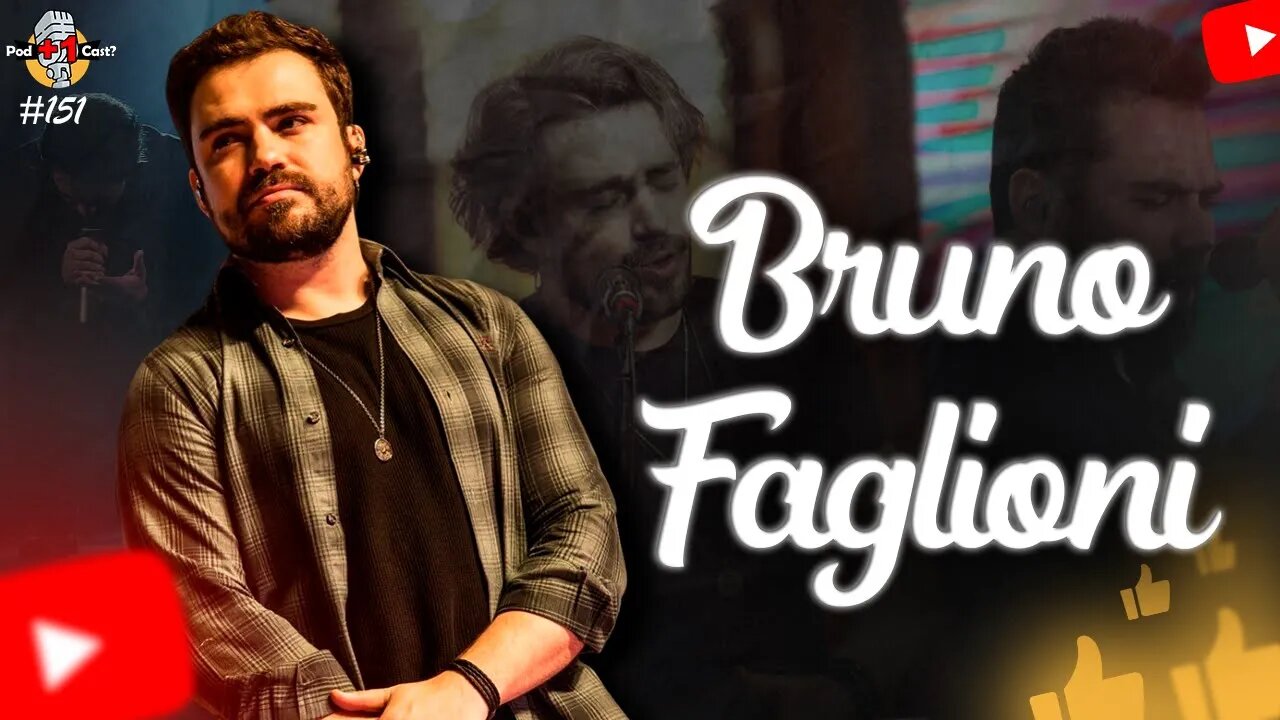 BRUNO FAGLIONI | VOCALISTA DA BANDA ROSA DE SARON | POD +1 CAST? | EP #151