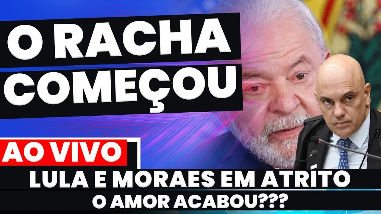 🚨AO VIVO:LULA E ALEXANDRE DE MORAES EM ROTA DE COLISÃO + Ás últimas notícias