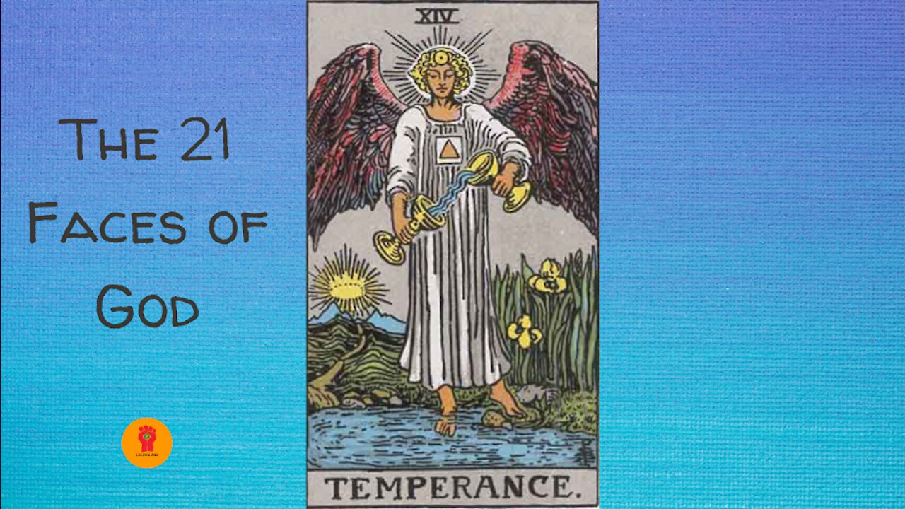 14. Temperance - The 21 Faces of God
