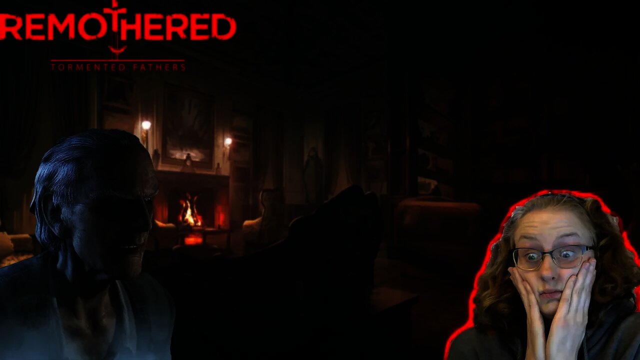 Just Let Me LEAVE!!!!: Remothered Tormented Fathers #5