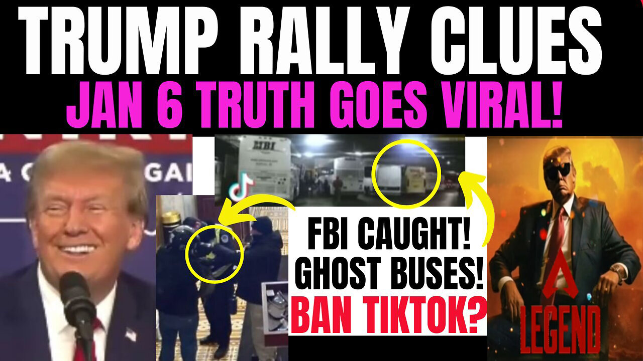 Trump Rally Clues - J6 Truth Viral! FBI Ghost Buses Nov 20.