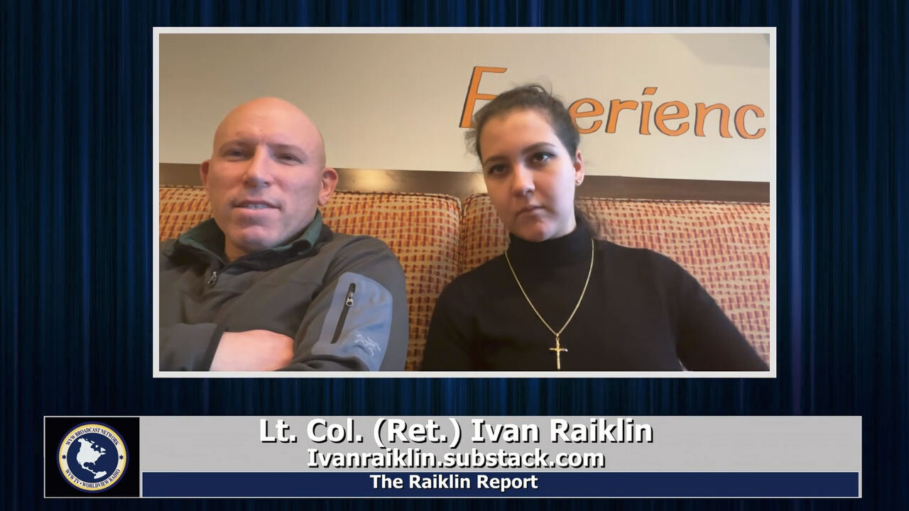 Raiklin Report with Host Ivan Raiklin Joined by Lance Cpl. Catherine Arnett