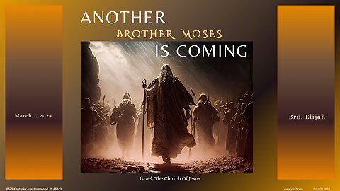 ANOTHER BROTHER MOSES IS COMING