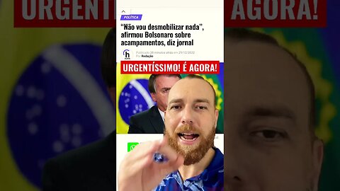 URGENTÍSSIMO AGORA BOLSONARO FALA QUE NÃO VAI….#shorts