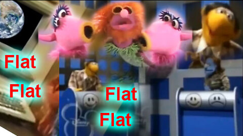 FLAT EARTH MUPPETS - THE EARTH IS FLAT - DINOSAURS ARE FAKE