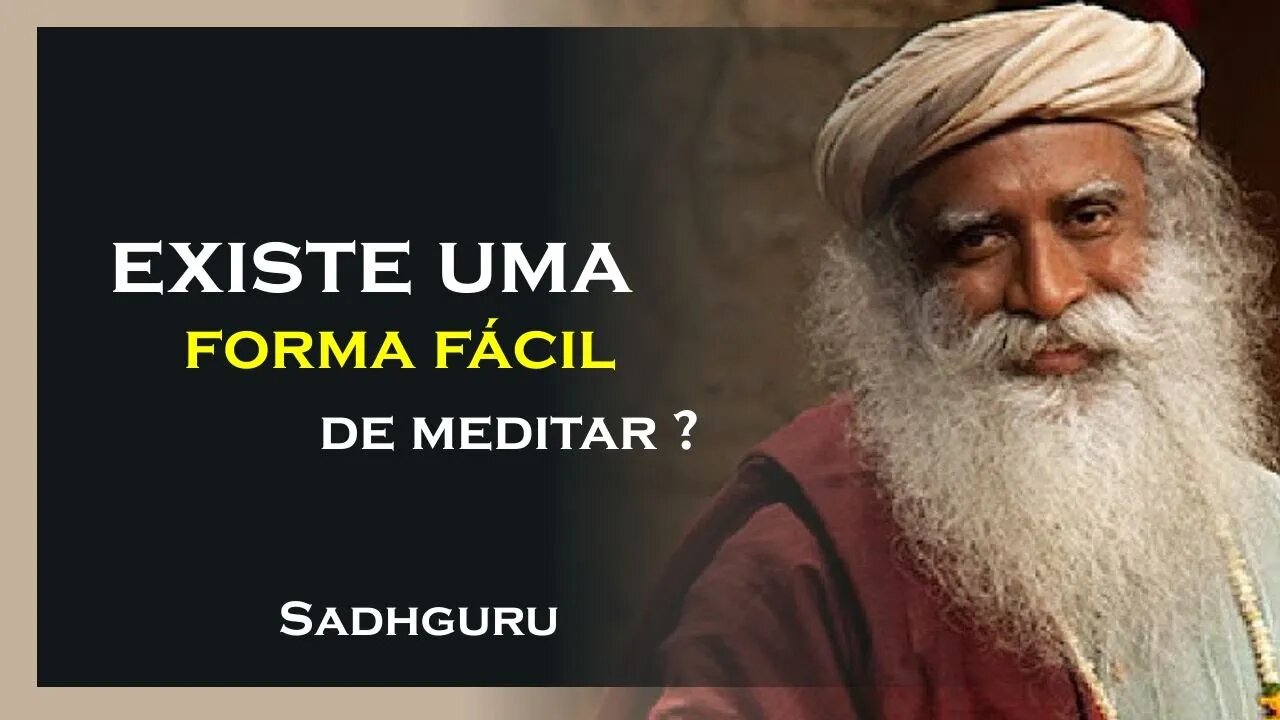 COMO PODEMOS MEDITAR, SADHGURU DUBLADO