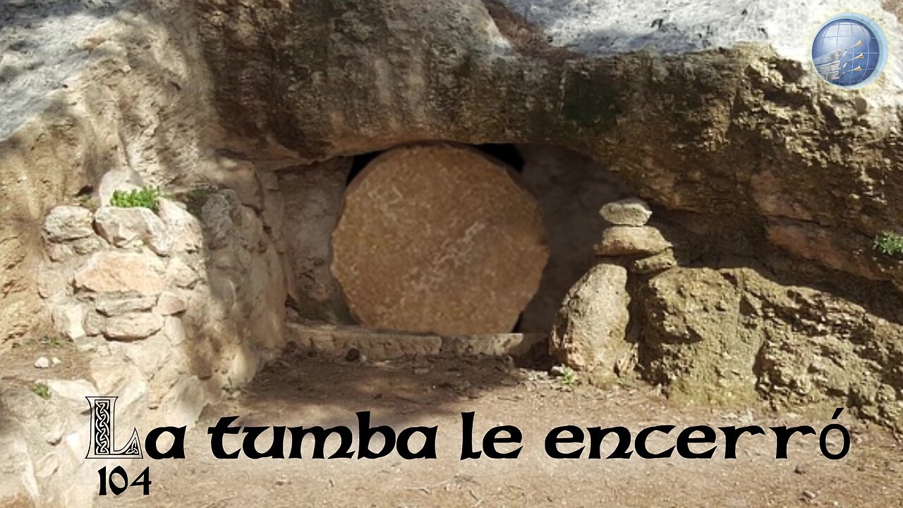 104. La tumba le encerró - Red ADvenir Himnos