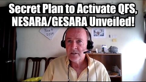 New Dr. Jim Willie - Secret Plan to Activate QFS, NESARA-GESARA Unveiled!