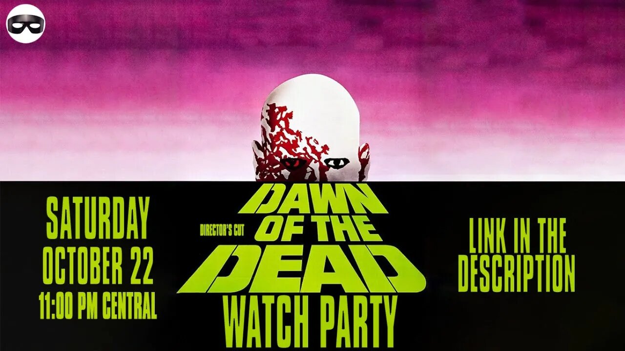 Dawn Of The Dead (1978) Watch Party