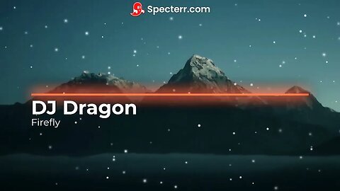 DJ Dragon - Firefly