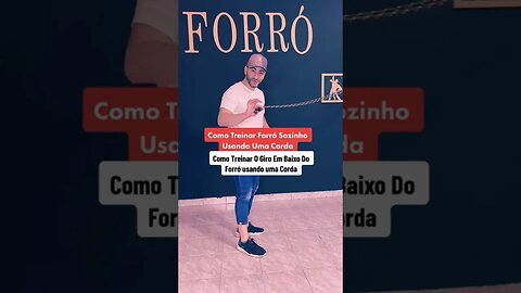 Como treinar forró sozinho usando uma corda! #shorts #forró