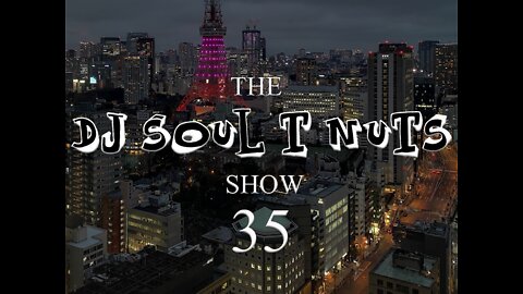 Deep House Music - The Soul T Nuts show - episode 35