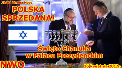 Polska sprzedana! Święto Chanuka w Pałacu Prezydenckim