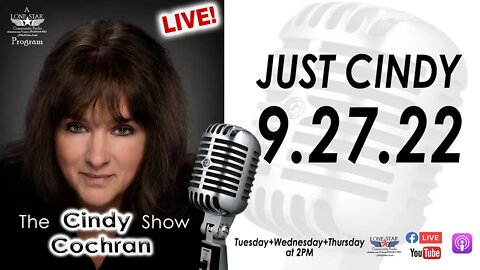 9.27.22 - The Cindy Cochran Show