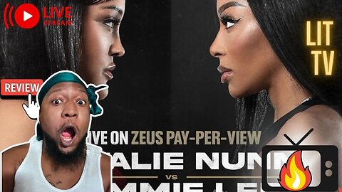 natalie vs tommie fight night all the beef in one ring who will win a must watch tune into | LitTV