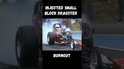 Injected Small Block Dragster Rowdy Burnout! #shorts