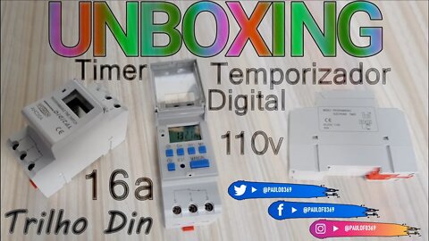 Unboxing do Timer Temporizador Digital Trilho Din de 110v e 16a