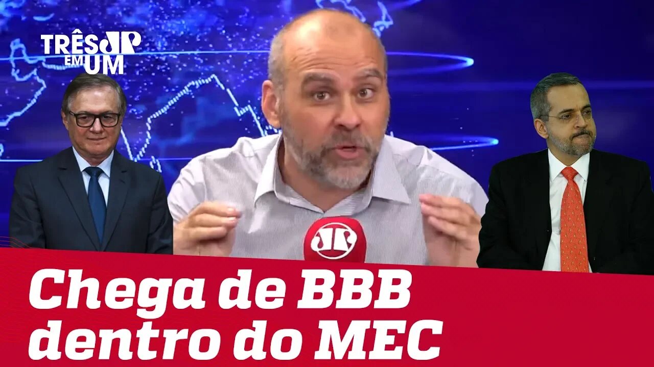 #AlexandreBorges: Chega de Big Brother dentro do MEC