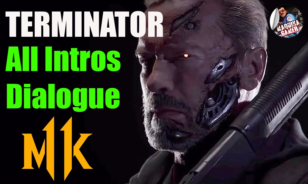 MORTAL KOMBAT 11 Terminator T-800 All Intros Dialogue