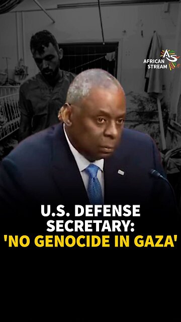 U.S. DEFENSE SECRETARY: ‘NO GENOCIDE IN GAZA’