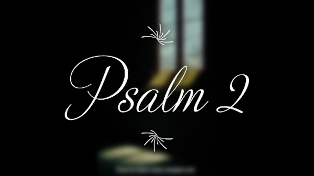 Psalm 2 | KJV