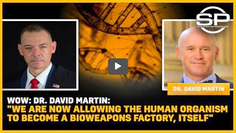 Dr. David Martin - We Are Making Humans Into Bioweapons Factories