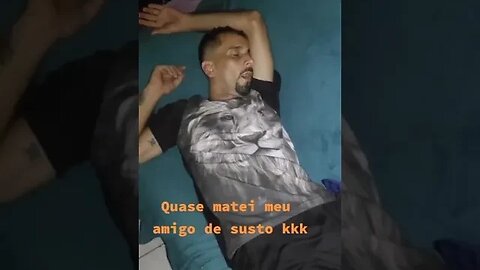 QUASE MATEI MEU AMIGO DE SUSTO #memes #viral #rir #tiktok #kwai #fyp #zoeira #shorts