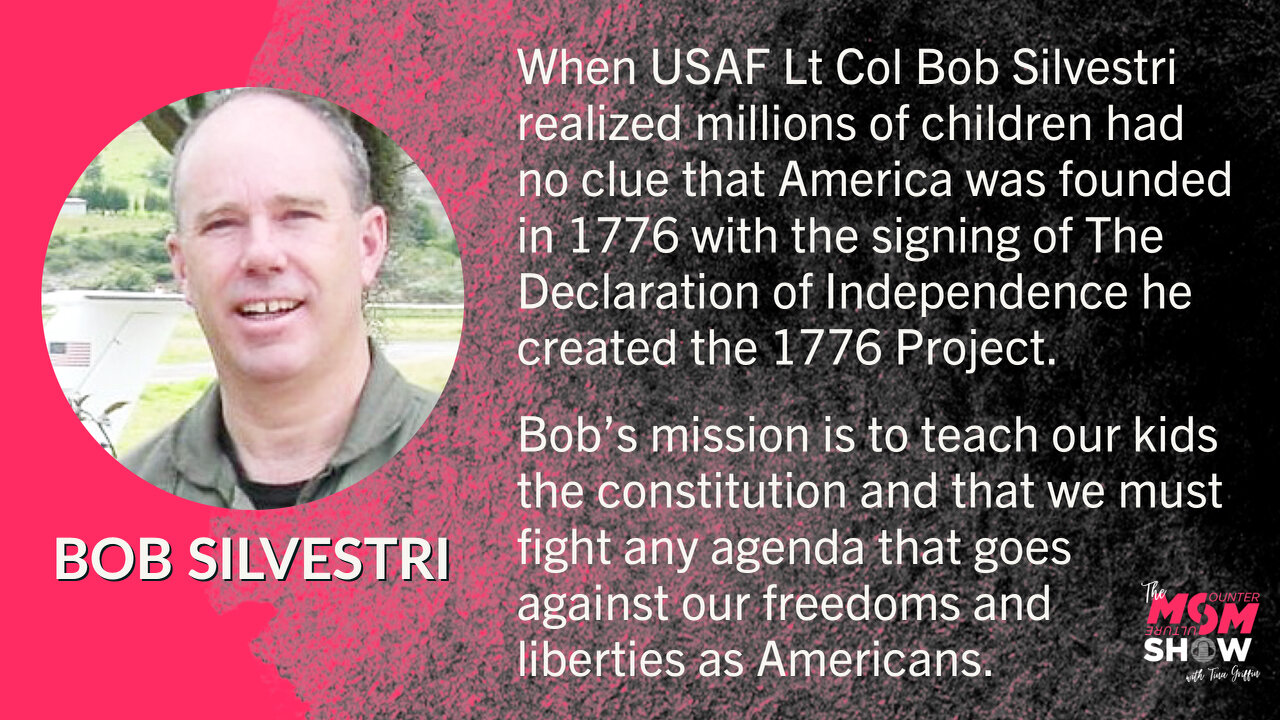 Former USAF Pilot Bob Silvestri Forms 1776 Project to Teach Kids the Constitution