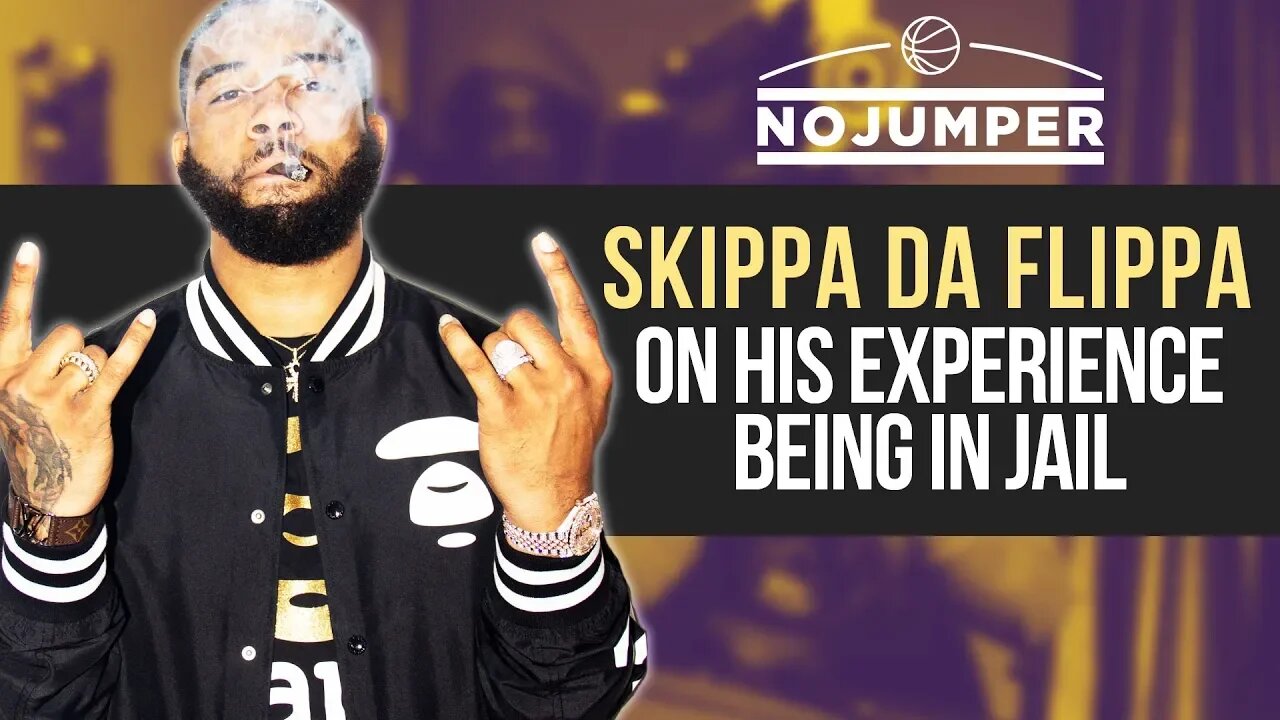 Skippa Da Flippa talks Experience in Jail, Relationship with Young Thug & Gucci Mane