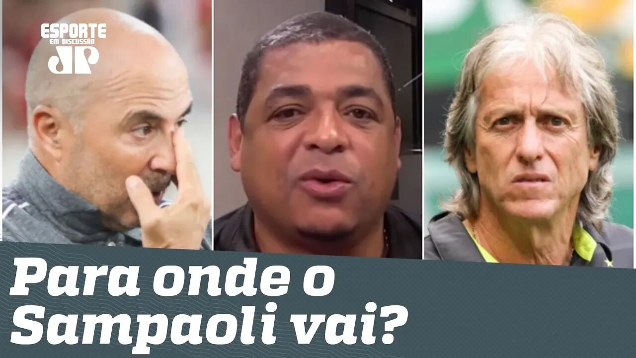 Sampaoli vai pro Palmeiras ou substituirá Jesus no Flamengo? Vampeta ANALISA!