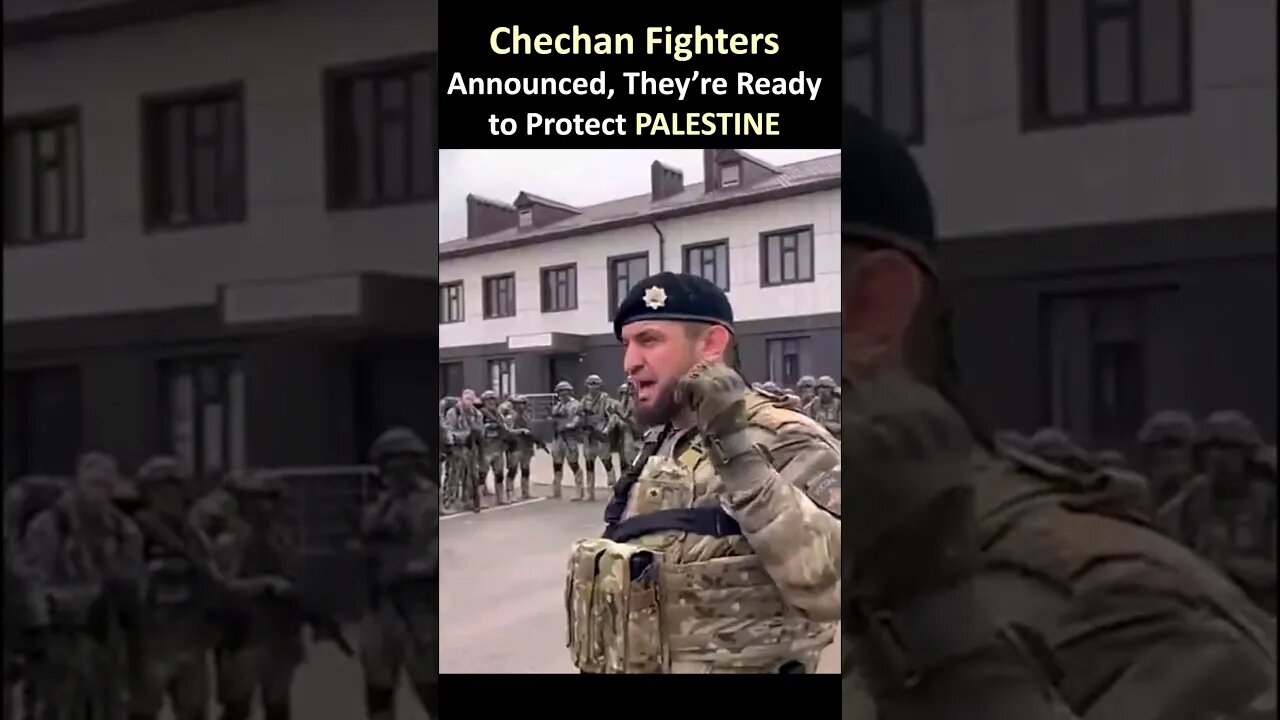 Chechen Forces ready to fight in #palestine #israelunderfire #shorts