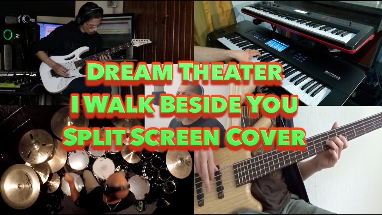 Dream Theater | I Walk Beside You (Split Screen Cover)