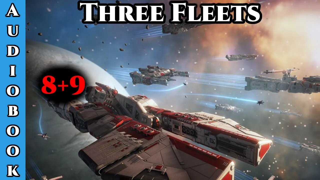 Humans Are Vengeance - Three Fleets of War ch.8+9 of 15 | HFY | Humans Are Space Orcs |