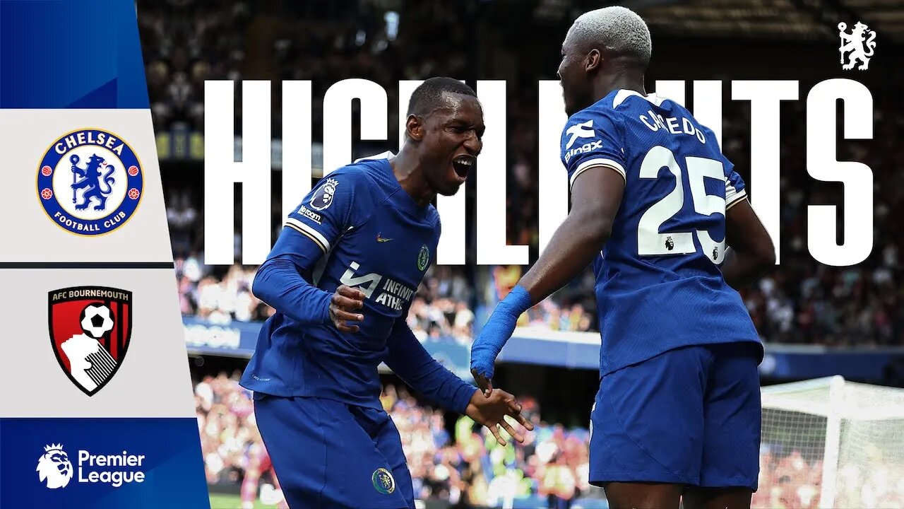 Chelsea 2-1 Bournemouth | HIGHLIGHTS - The Blues Secure Europe Spot! | Premier League 23/24