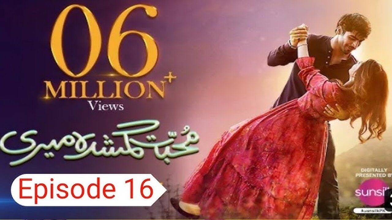 Muhabbat Gumshuda Meri Ep 16 August 18 2023